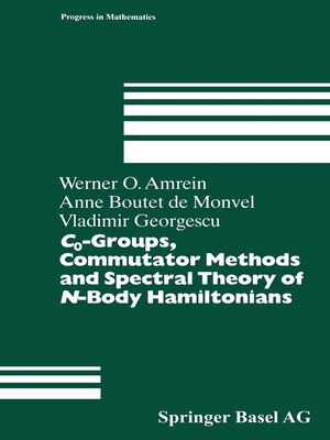 cover image of C0-Groups, Commutator Methods and Spectral Theory of N-Body Hamiltonians